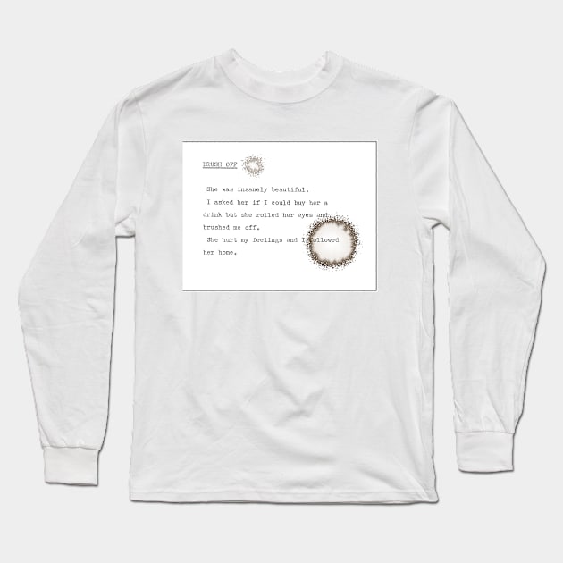 Brush Off Long Sleeve T-Shirt by hiltonhamann